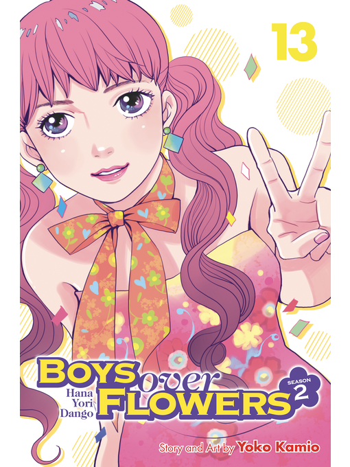Title details for Boys Over Flowers, Season 2, Volume 13 by Yoko Kamio - Wait list